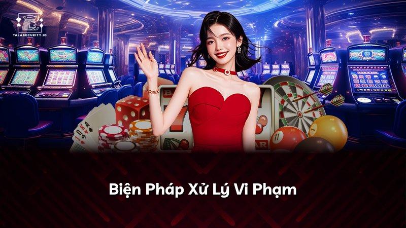 Biện Pháp Xử Lý Vi Phạm