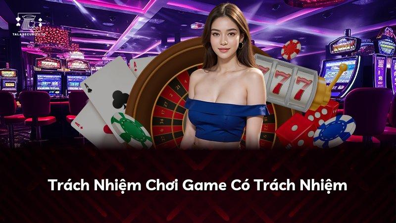 Trách Nhiệm Chơi Game Có Trách Nhiệm