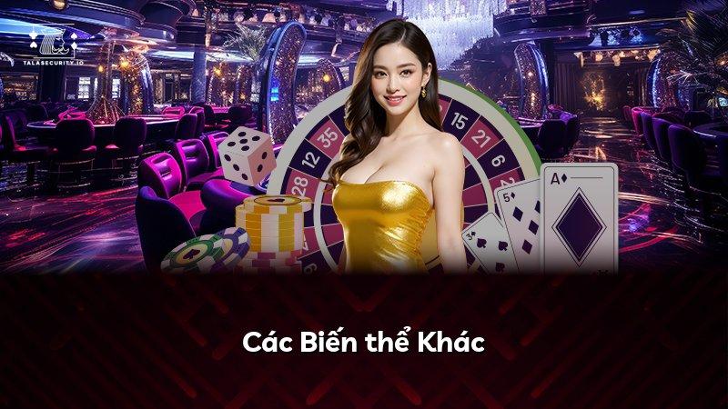 Các Biến thể Khác