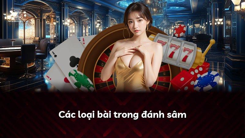 Các loại bài trong đánh sâm