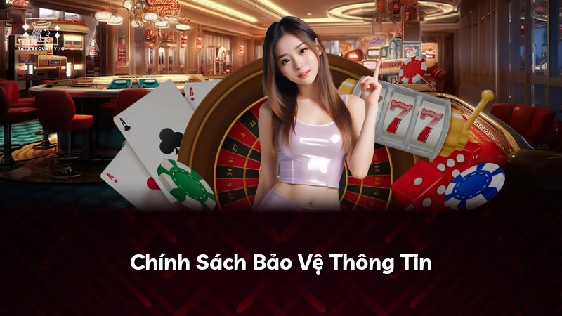 Chính Sách Bảo Vệ Thông Tin