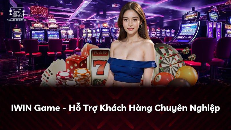 IWIN Game - Hỗ Trợ Khách Hàng Chuyên Nghiệp