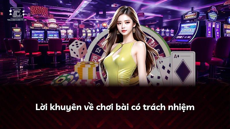 Lời khuyên về chơi bài có trách nhiệm
