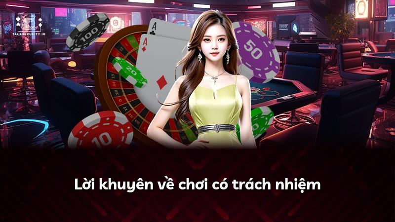 Lời khuyên về chơi có trách nhiệm