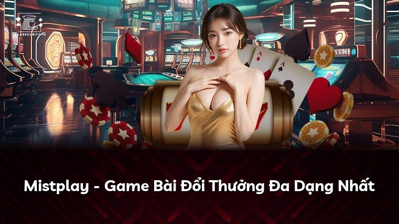 Mistplay - Game Bài Đổi Thưởng Đa Dạng Nhất