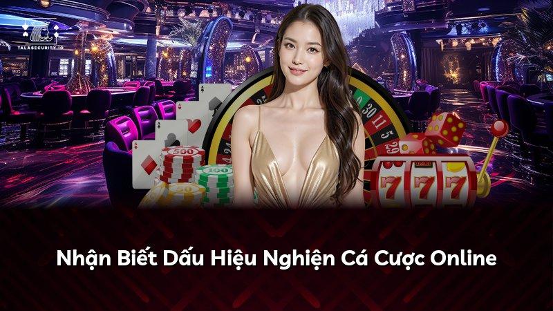 Nhận Biết Dấu Hiệu Nghiện Cá Cược Online