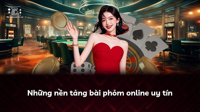 Những nền tảng bài phỏm online uy tín