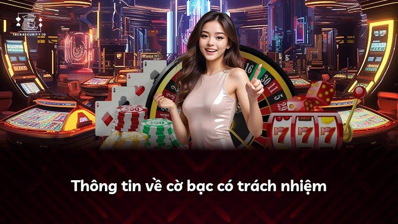 Thông tin về cờ bạc có trách nhiệm