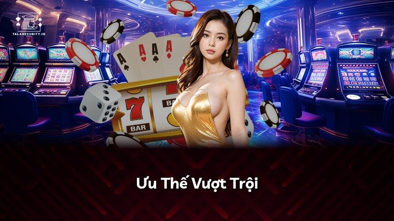 Ưu Thế Vượt Trội